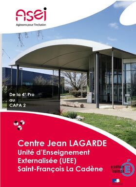 Centre Jean Lagarde UEE La Cadène